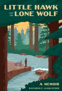 Cover image for Little Hawk and the Lone Wolf: A Memoir