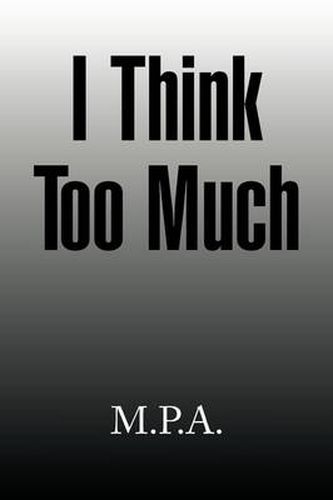 Cover image for I Think Too Much