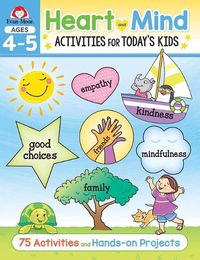 Cover image for Heart and Mind Activities for Today's Kids, Ages 4-5