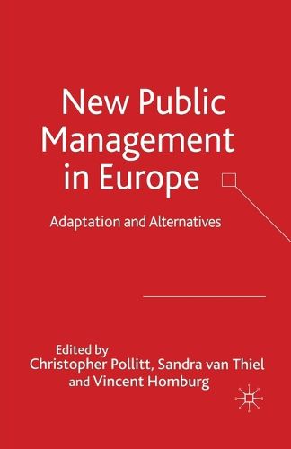 Cover image for New Public Management in Europe: Adaptation and Alternatives