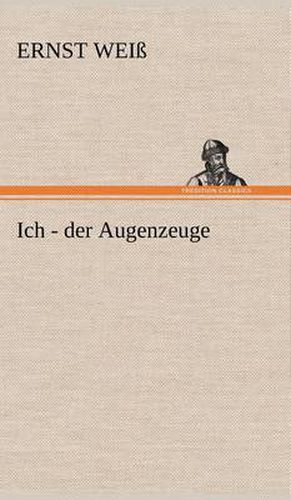 Cover image for Ich - Der Augenzeuge