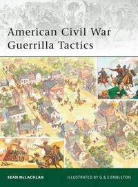 Cover image for American Civil War Guerrilla Tactics