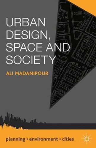 Cover image for Urban Design, Space and Society