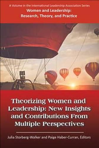 Cover image for Theorizing Women and Leadership: New Insights and Contributions from Multiple Perspectives