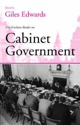 Cover image for Gresham Reader in Cabinet Government