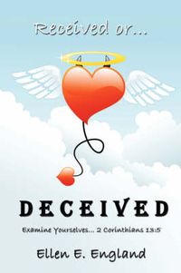 Cover image for Received Or. D E C E I V E D