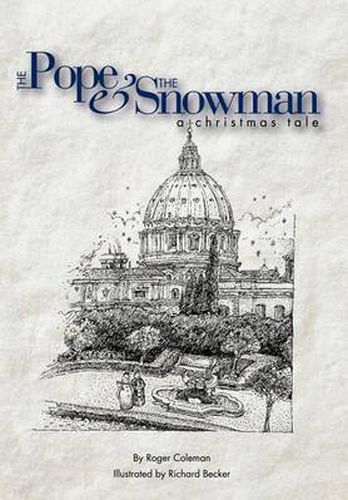 Cover image for The Pope & the Snowman: A Christmas Tale