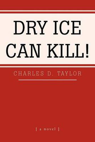 Cover image for Dry Ice Can Kill!