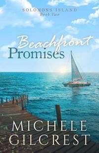 Cover image for Beachfront Promises (Solomons Island Book Two)