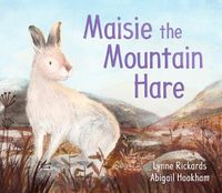 Cover image for Maisie the Mountain Hare