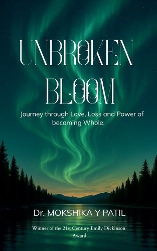Cover image for Unbroken Bloom (Edition1st)