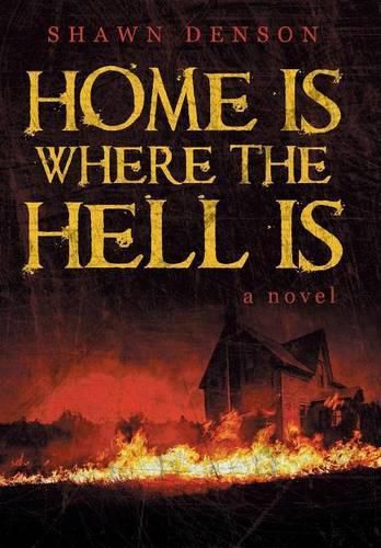 Cover image for Home Is Where the Hell Is