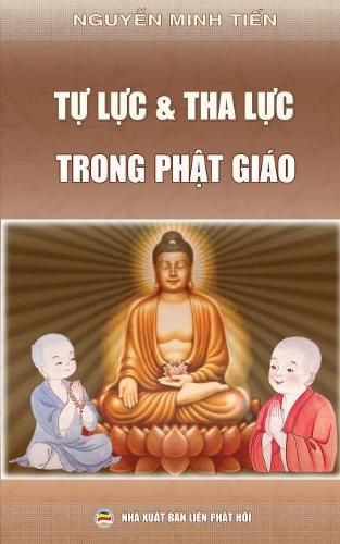 T&#7921; l&#7921;c va tha l&#7921;c trong Ph&#7853;t giao: B&#7843;n in n&#259;m 2017