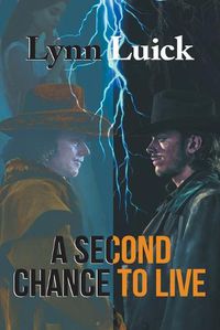 Cover image for A Second Chance To Live