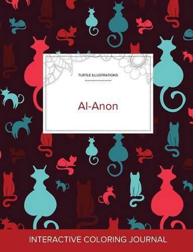 Cover image for Adult Coloring Journal: Al-Anon (Turtle Illustrations, Cats)