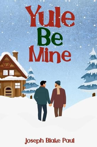 Cover image for Yule Be Mine