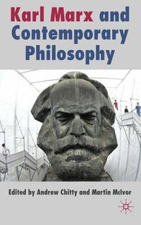 Cover image for Karl Marx and Contemporary Philosophy