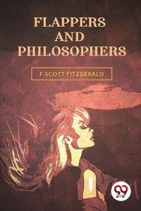 Cover image for Flappers and Philosophers