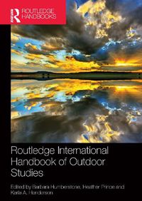 Cover image for Routledge International Handbook of Outdoor Studies