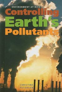 Cover image for Controlling Earth's Pollutants