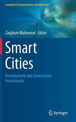 Cover image for Smart Cities: Development and Governance Frameworks