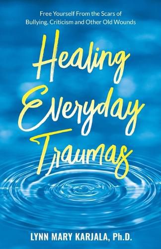 Cover image for Healing Everyday Traumas