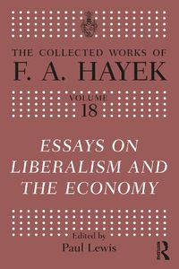 Cover image for Essays on Liberalism and the Economy