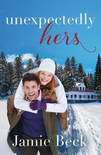 Cover image for Unexpectedly Hers