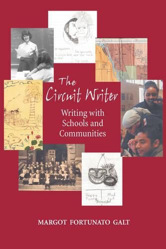 Cover image for The Circuit Writer: Writing with Schools and Communities