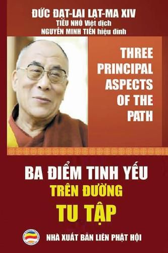 Ba &#273;i&#7875;m tinh y&#7871;u tren &#273;&#432;&#7901;ng tu t&#7853;p: - Three Principal Aspects of the Path - Song ng&#7919; Anh Vi&#7879;t