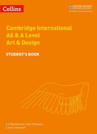 Cover image for Cambridge International AS & A Level Art & Design Student's Book