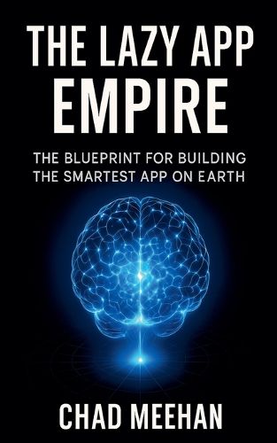 Cover image for The Lazy App Empire