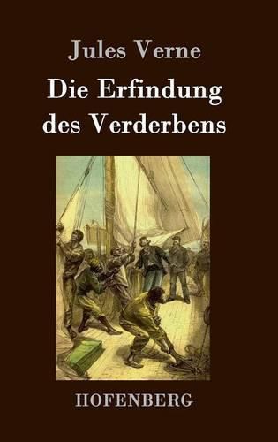 Cover image for Die Erfindung des Verderbens