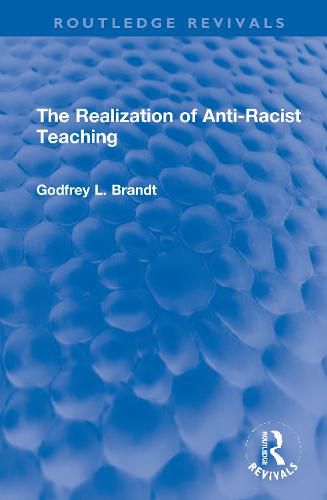 Cover image for The Realization of Anti-Racist Teaching