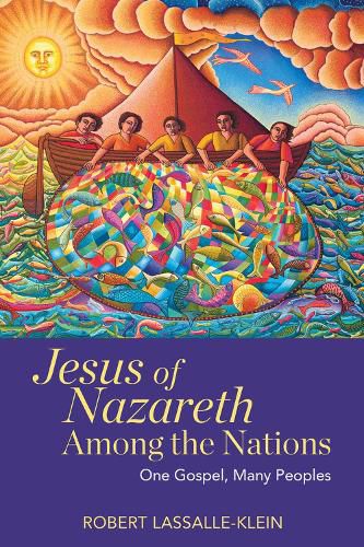 Cover image for Jesus of Nazareth Among the Nations: One Gospel, Many Peoples