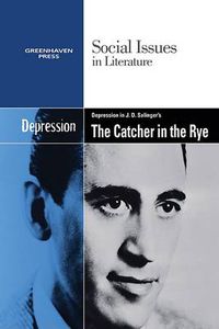 Cover image for Depression in J.D. Salinger's the Catcher in the Rye
