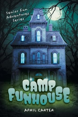 Cover image for Camp Funhouse