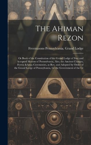 Cover image for The Ahiman Rezon