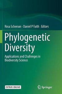 Cover image for Phylogenetic Diversity: Applications and Challenges in Biodiversity Science