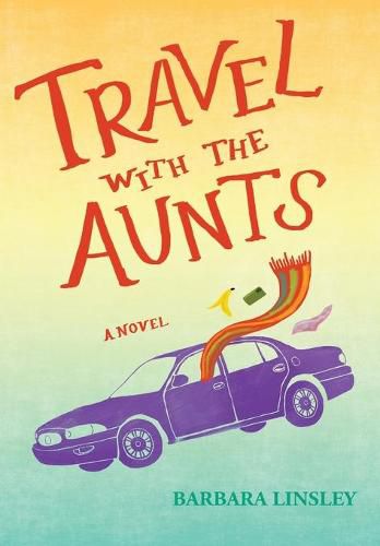 Cover image for Travel with the Aunts