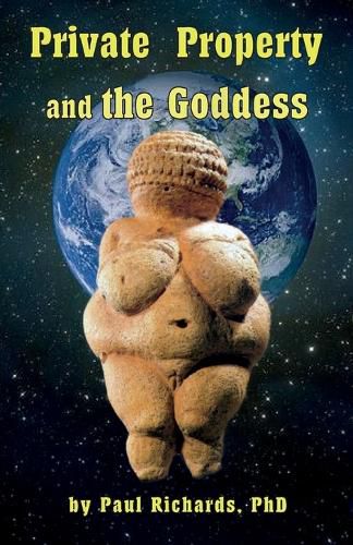 Cover image for Private Property and the Goddess