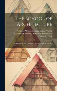 Cover image for The School of Architecture