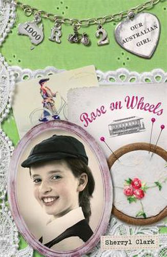 Our Australian Girl: Rose on Wheels (Book 2)