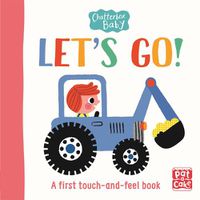 Cover image for Chatterbox Baby: Let's Go!: A touch-and-feel board book to share