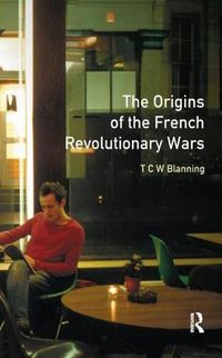 Cover image for The Origins of the French Revolutionary Wars