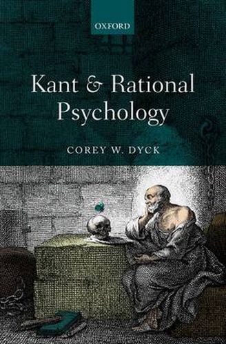 Cover image for Kant and Rational Psychology