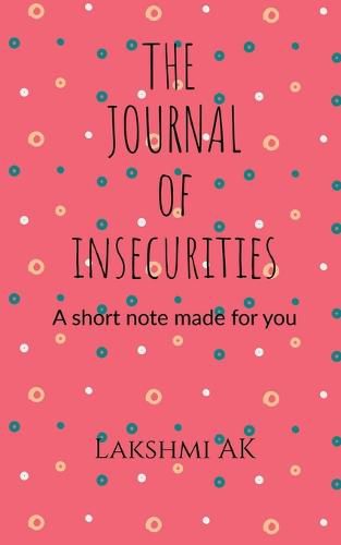 Cover image for The Journal Of Insecurities