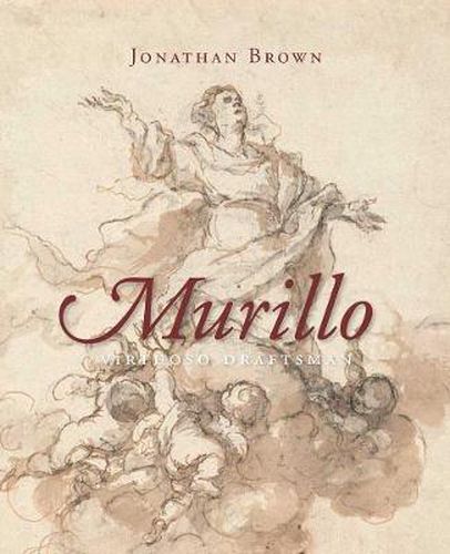 Cover image for Murillo: Virtuoso Draftsman