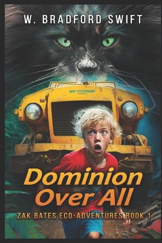 Cover image for Dominion Over All: A Fantasy Adventure Series for Animal Lovers