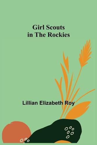 Cover image for Girl Scouts in the Rockies